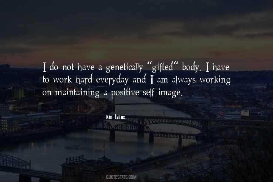 I Am Gifted Quotes #753670