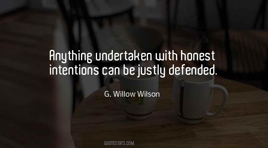 Honest Intentions Quotes #1174026