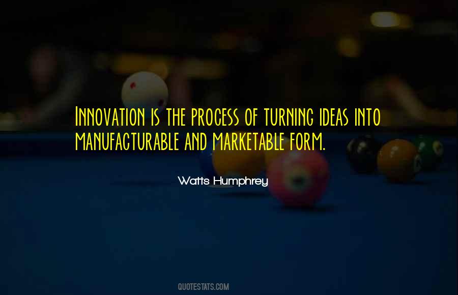 Process Innovation Quotes #1874568