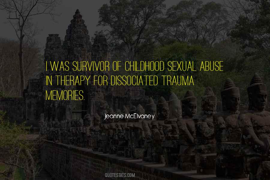 Trauma Childhood Quotes #1353123