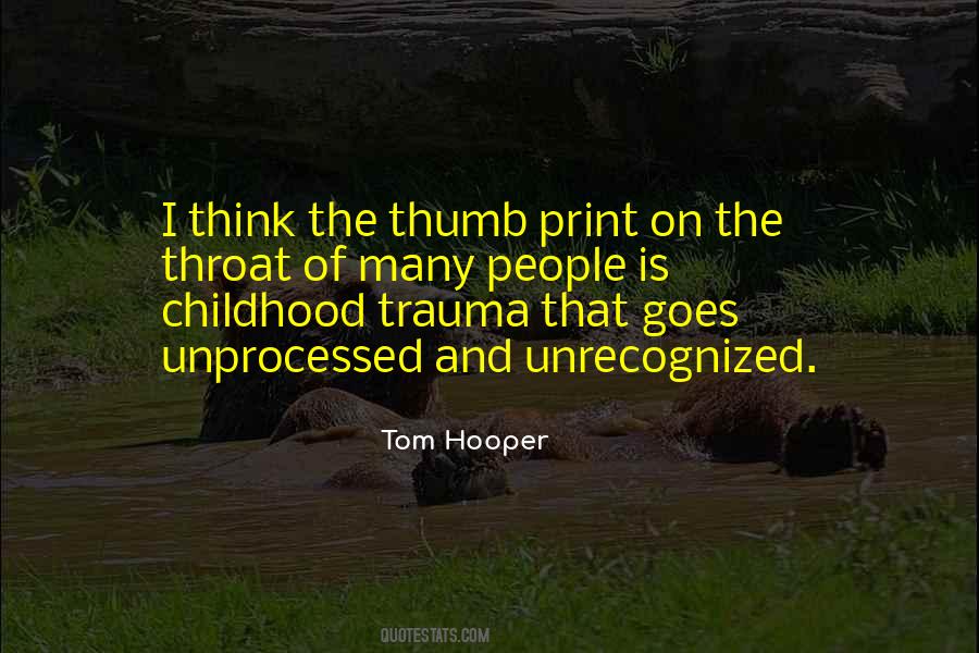 Trauma Childhood Quotes #935689