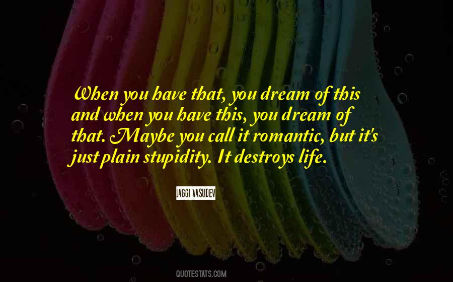Romantic Dream Quotes #1742454