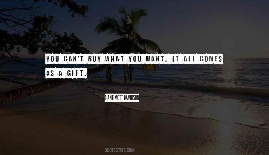 Buy What You Want Quotes #1815119