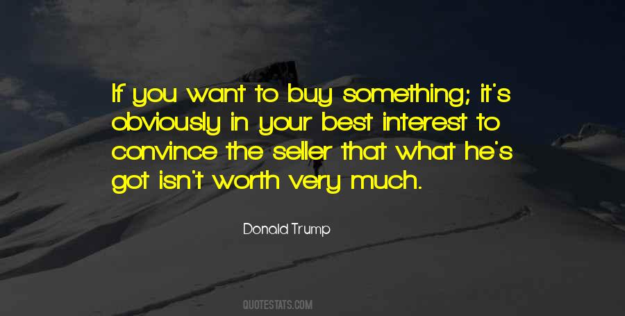 Buy What You Want Quotes #929796