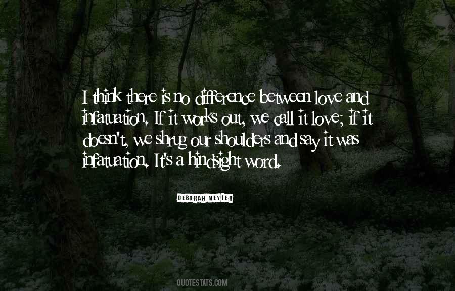 Love Infatuation Quotes #1535450