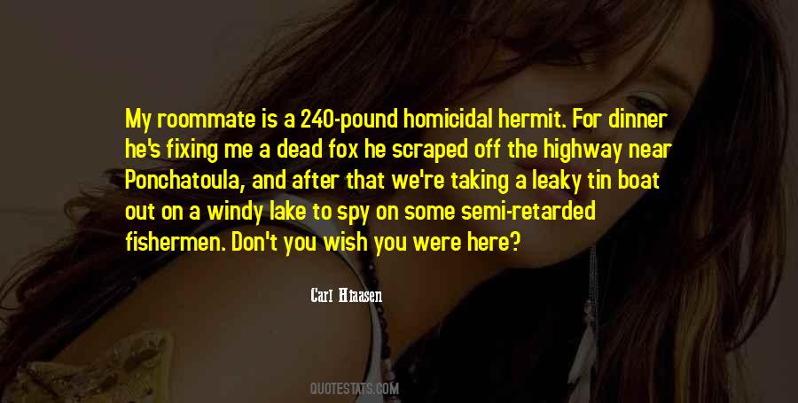 Spy On Me Quotes #296867