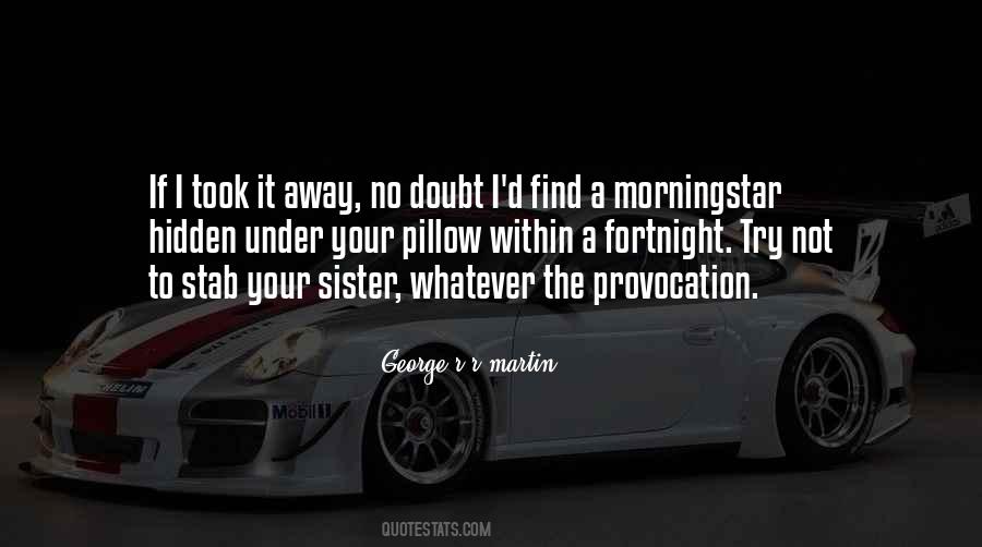 No Sister Quotes #50655