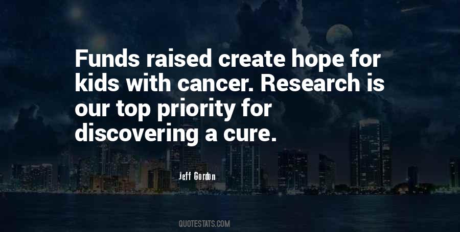 Quotes About Hope For A Cure #184108 Quotes About Hope For A Cure #184108