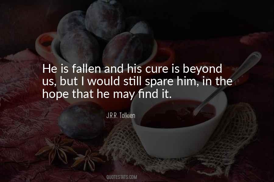 Quotes About Hope For A Cure #335894