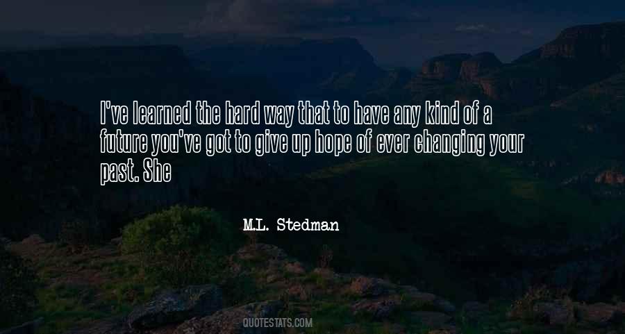 Changing Your Future Quotes #1683044