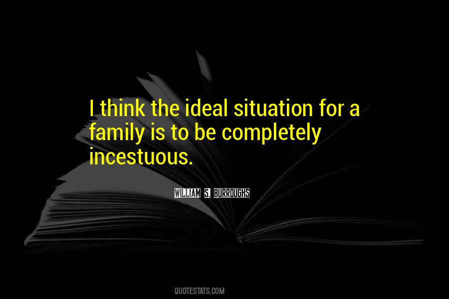 Family Situation Quotes #1292123
