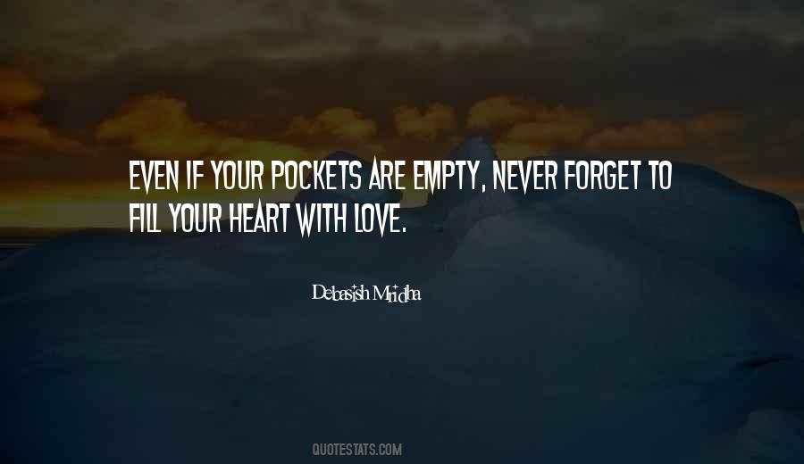 Empty Your Pockets Quotes #1348136