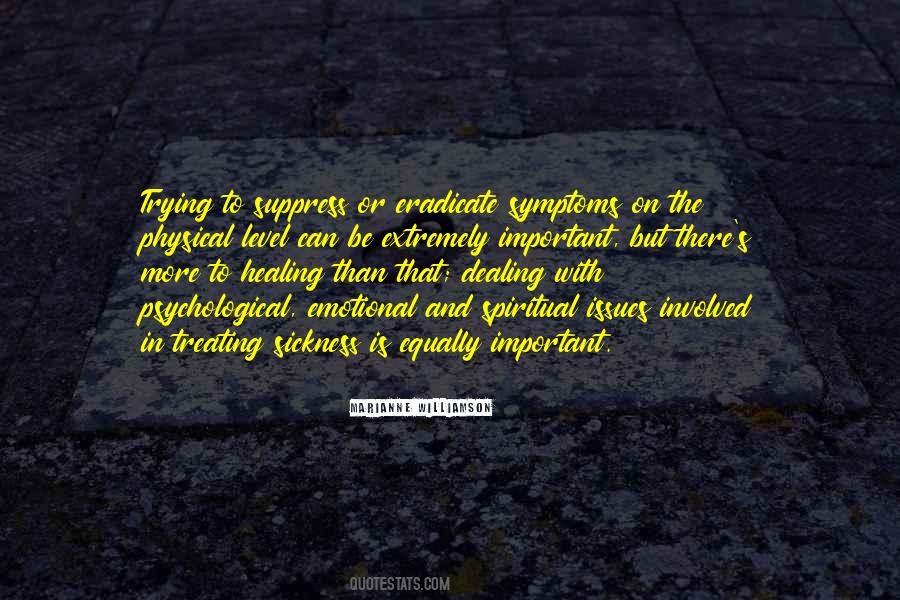 Spiritual Sickness Quotes #629347