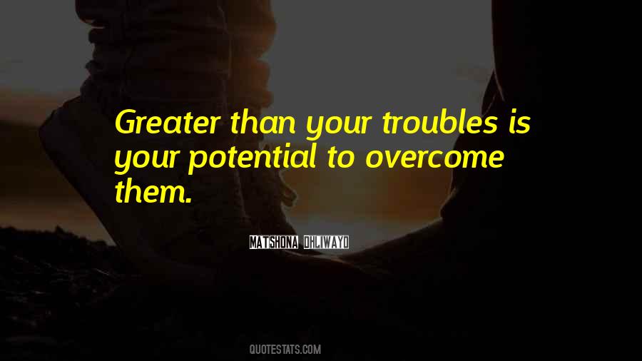 Be An Overcomer Quotes #1661474