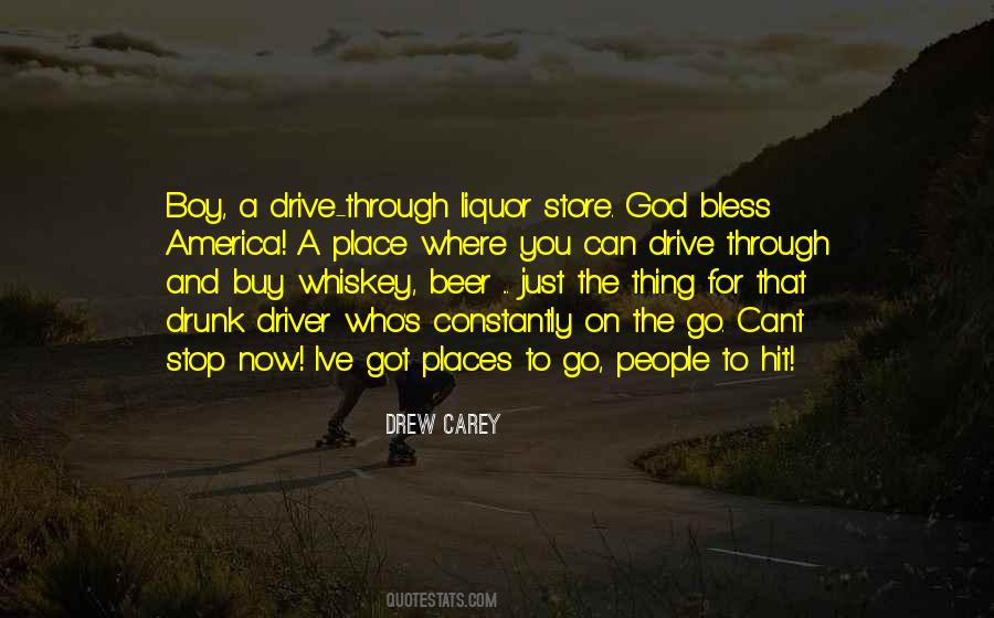 Quotes About The Liquor Store #1135043