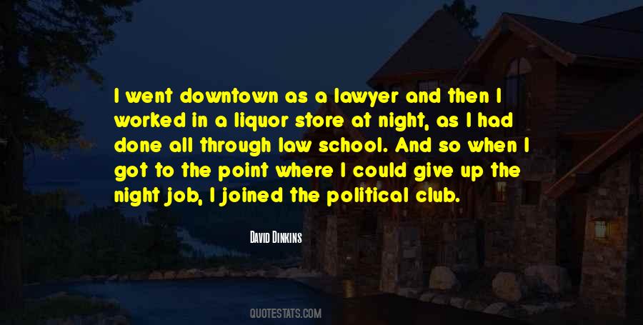 Quotes About The Liquor Store #390279