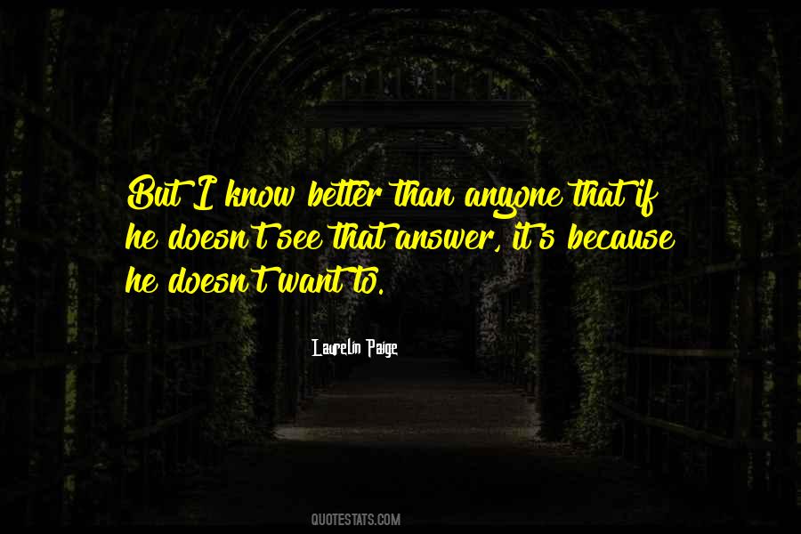 Better Than Anyone Quotes #1222997