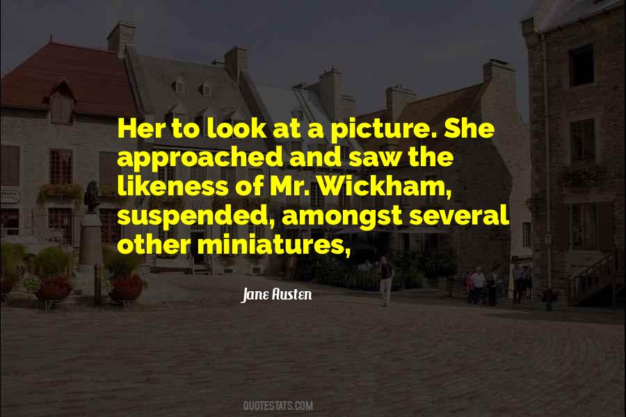 I Saw Your Picture Quotes #222914