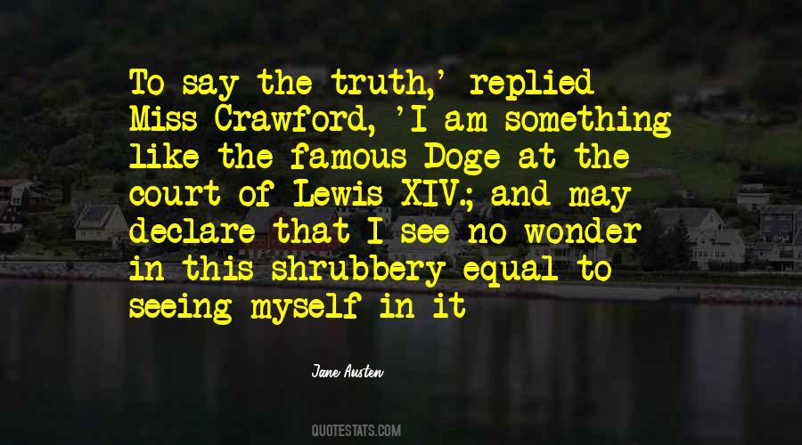 Famous I Am Quotes #1222969