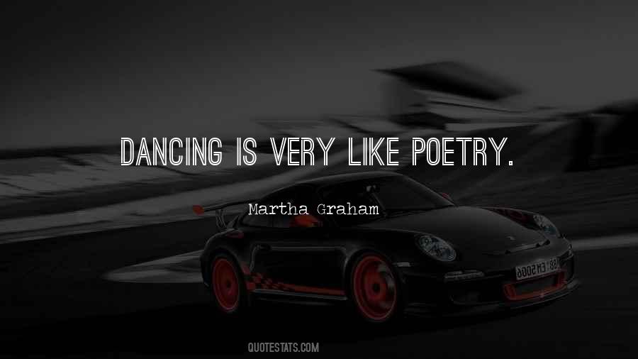 Martha Graham Dance Quotes #1030878