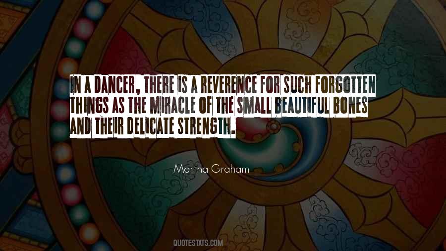 Martha Graham Dance Quotes #131756