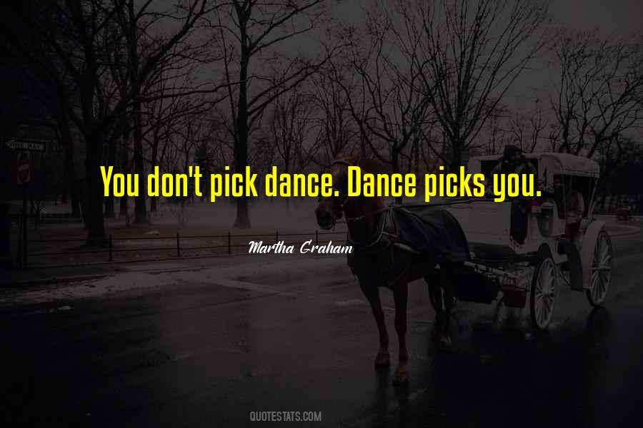 Martha Graham Dance Quotes #1432751