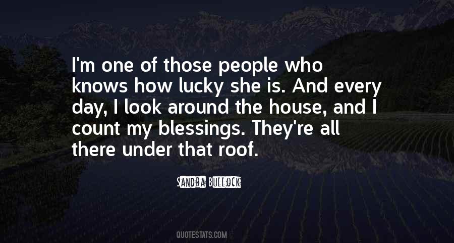 Blessings Of The Day Quotes #1197550