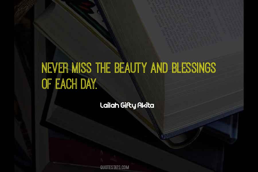 Blessings Of The Day Quotes #1356537