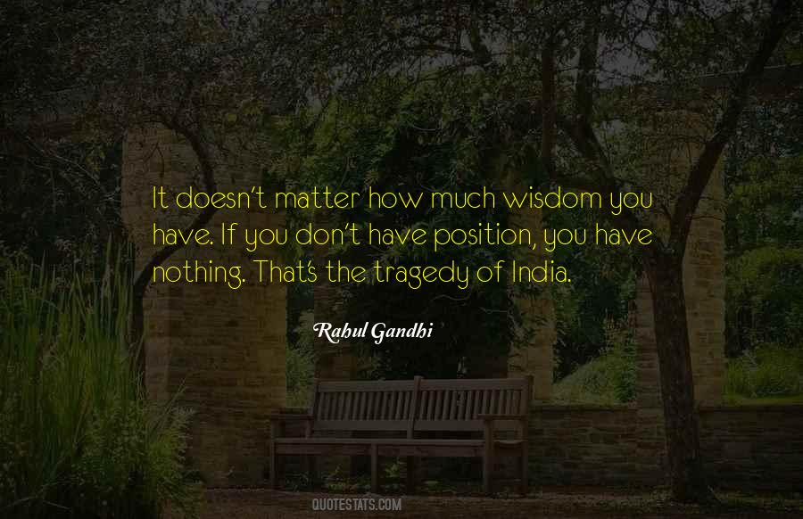India Wisdom Quotes #1866926