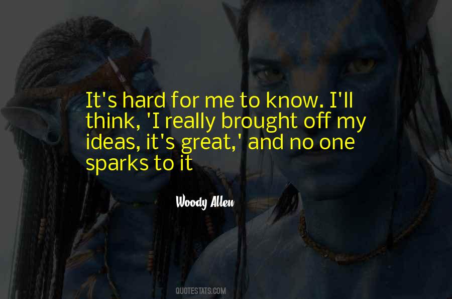 No One For Me Quotes #650711
