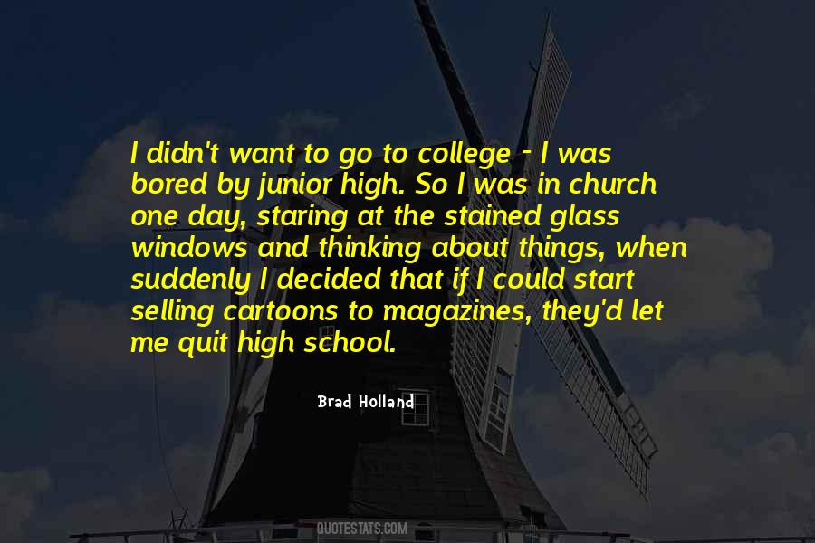 Junior In High School Quotes #1434331