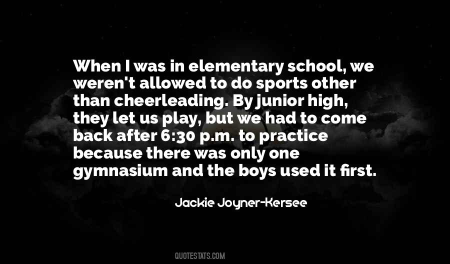 Junior In High School Quotes #780130