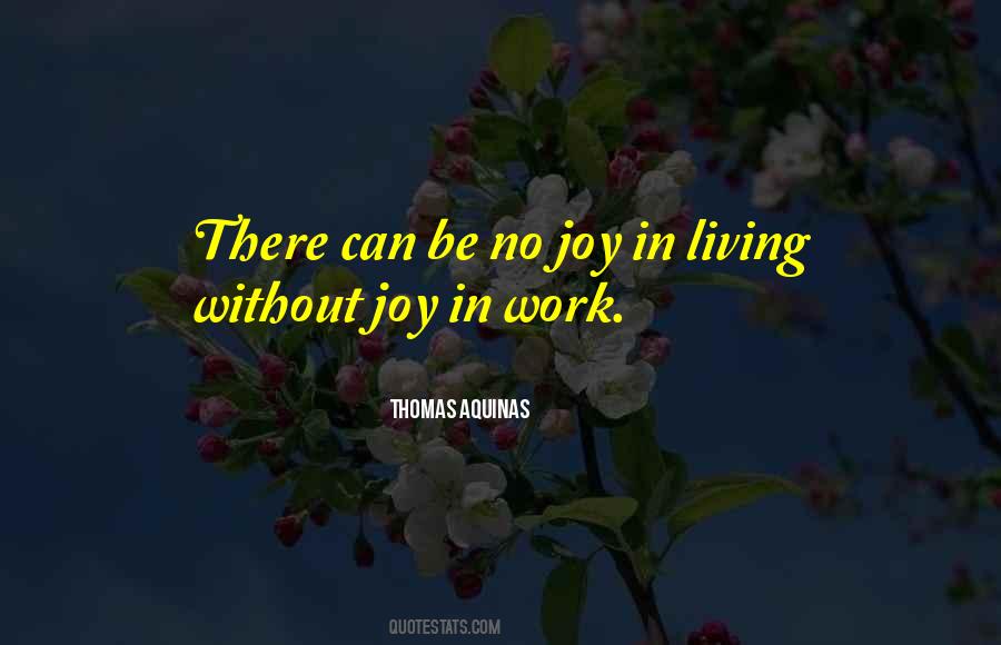 Without Joy Quotes #1872303