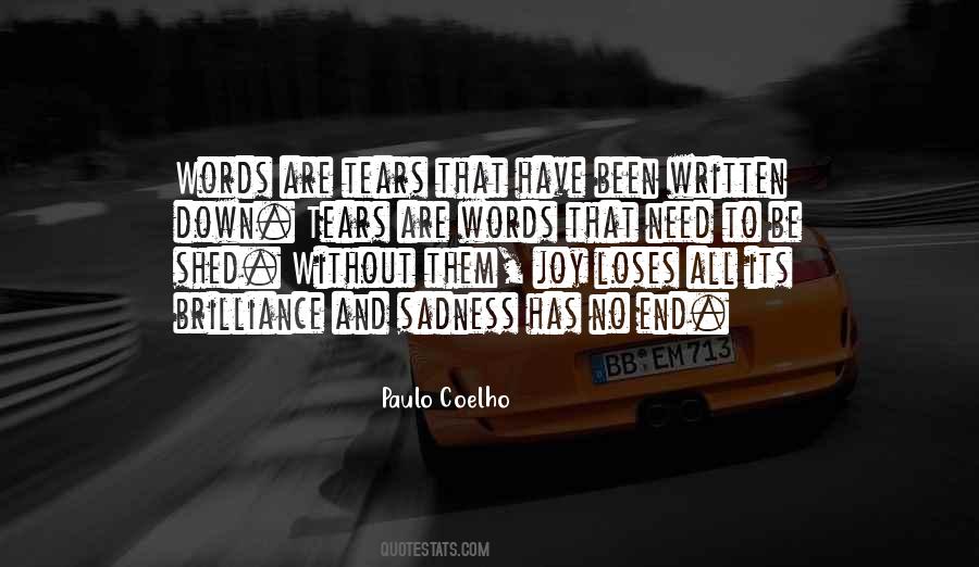 Without Joy Quotes #951544