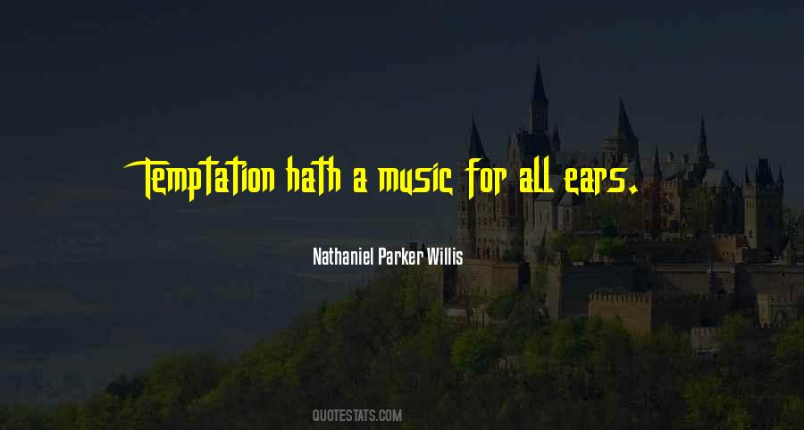 Music In My Ears Quotes #382168