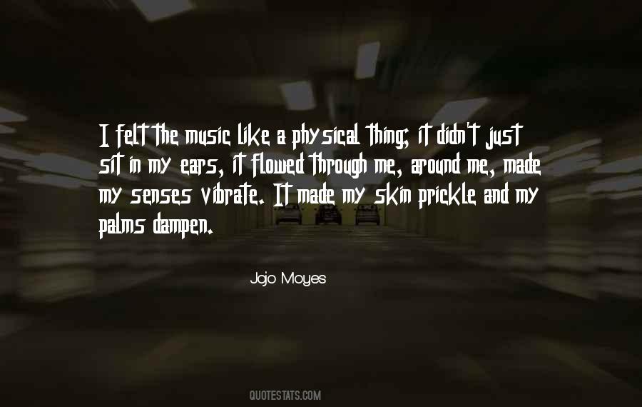 Music In My Ears Quotes #499611