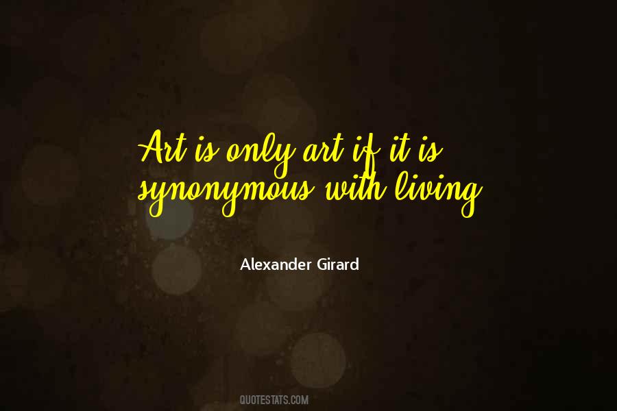 Quotes About Living With Art #1068120