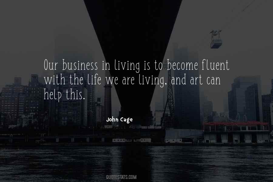 Quotes About Living With Art #1186899