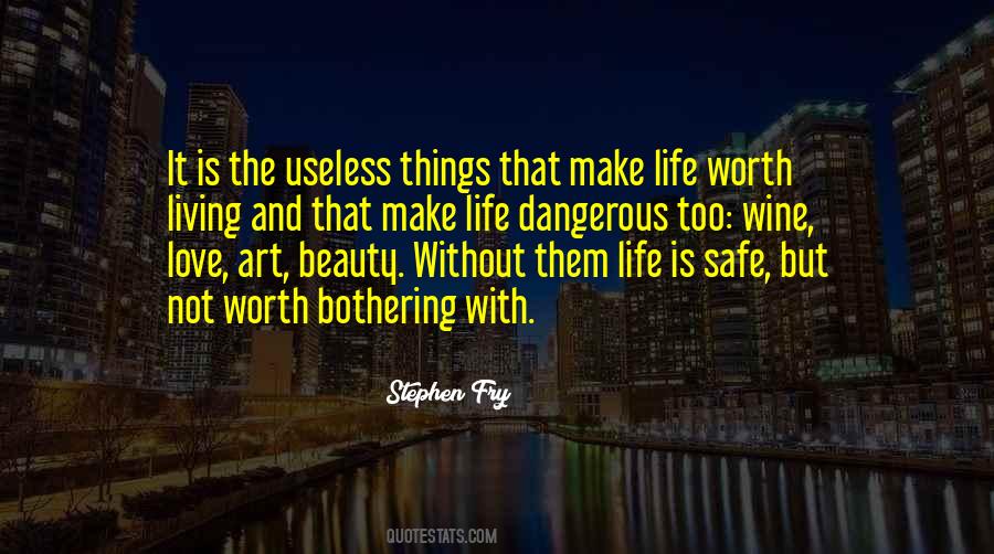 Quotes About Living With Art #1696834