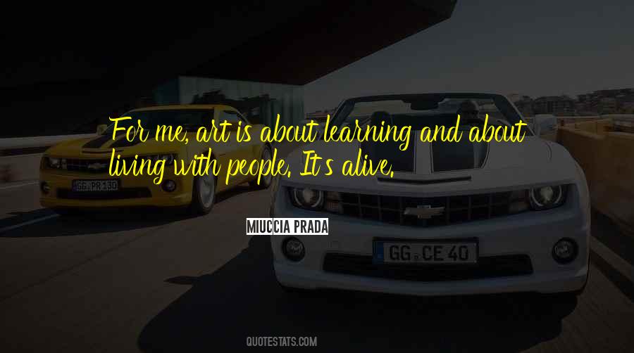 Quotes About Living With Art #700270