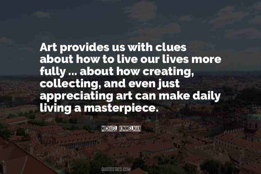 Quotes About Living With Art #838319