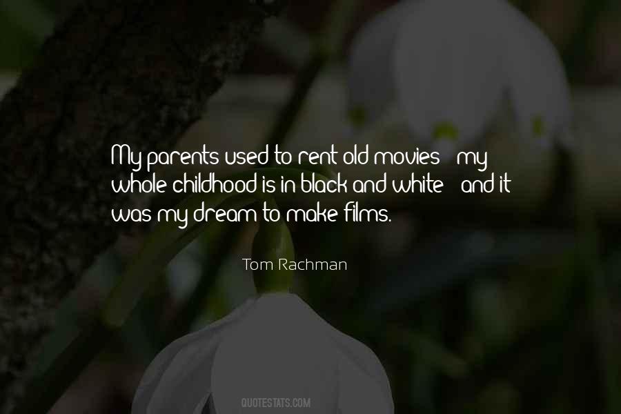 Parents Dream Quotes #1522818