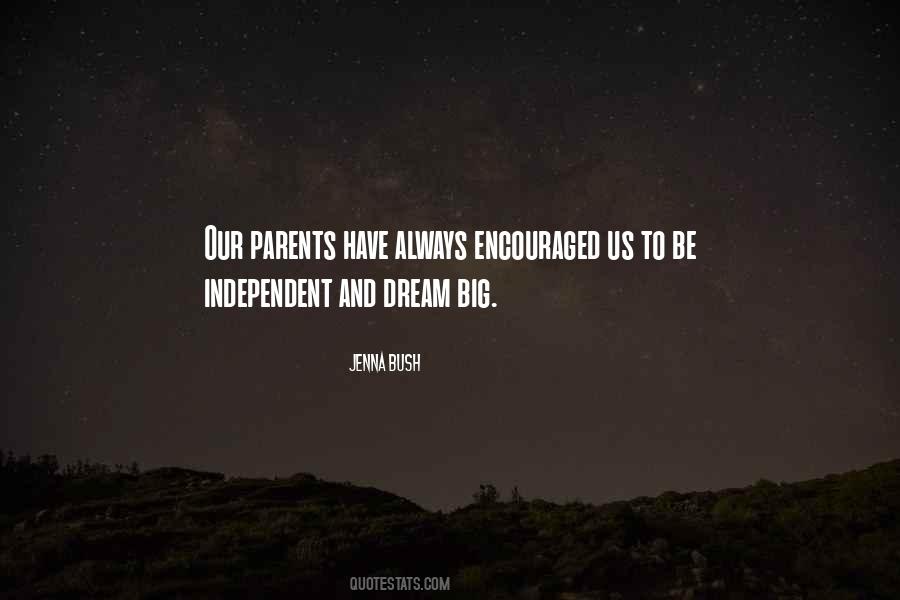 Parents Dream Quotes #508772