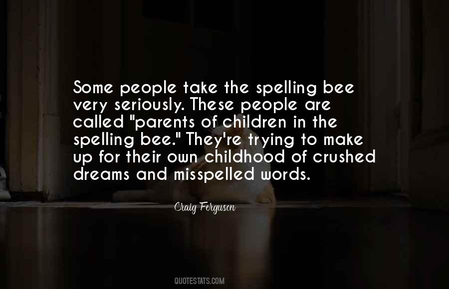 Parents Dream Quotes #927594