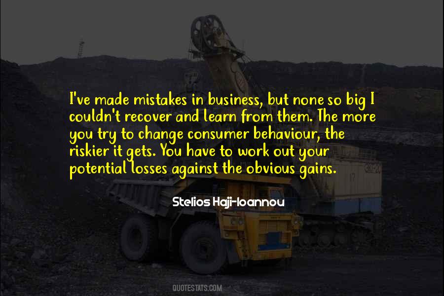 You Learn From Your Mistakes Quotes #1695230