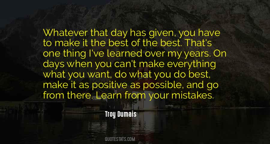 You Learn From Your Mistakes Quotes #1878198