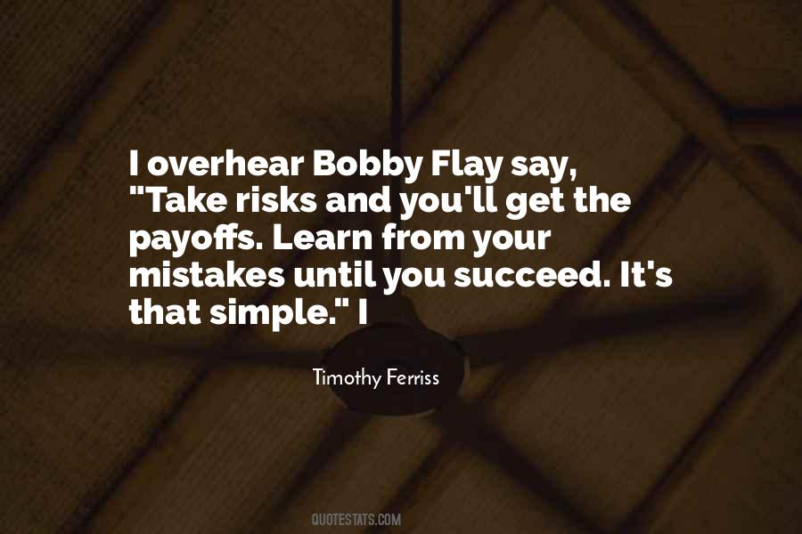 You Learn From Your Mistakes Quotes #520689