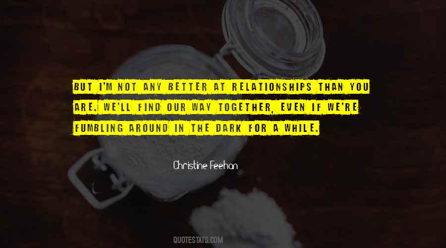 Find You In The Dark Quotes #1180747