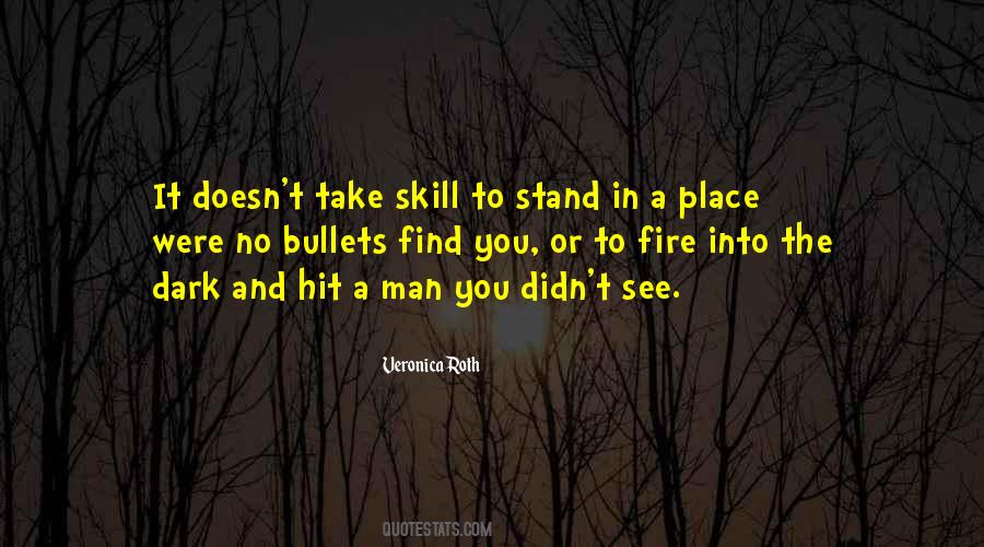 Find You In The Dark Quotes #1646739