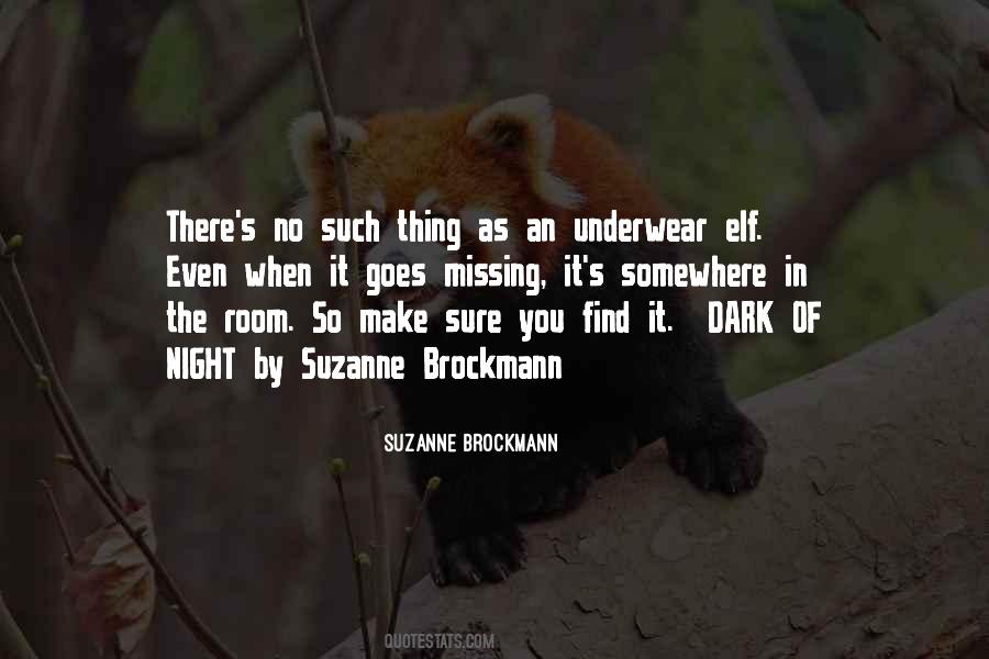 Find You In The Dark Quotes #605420